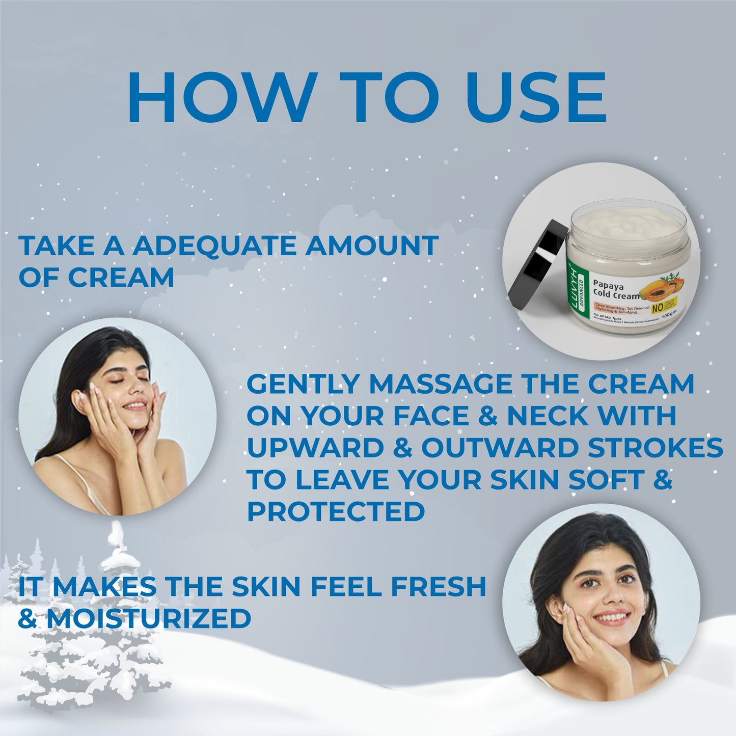 How to use of Papaya Cold Cream