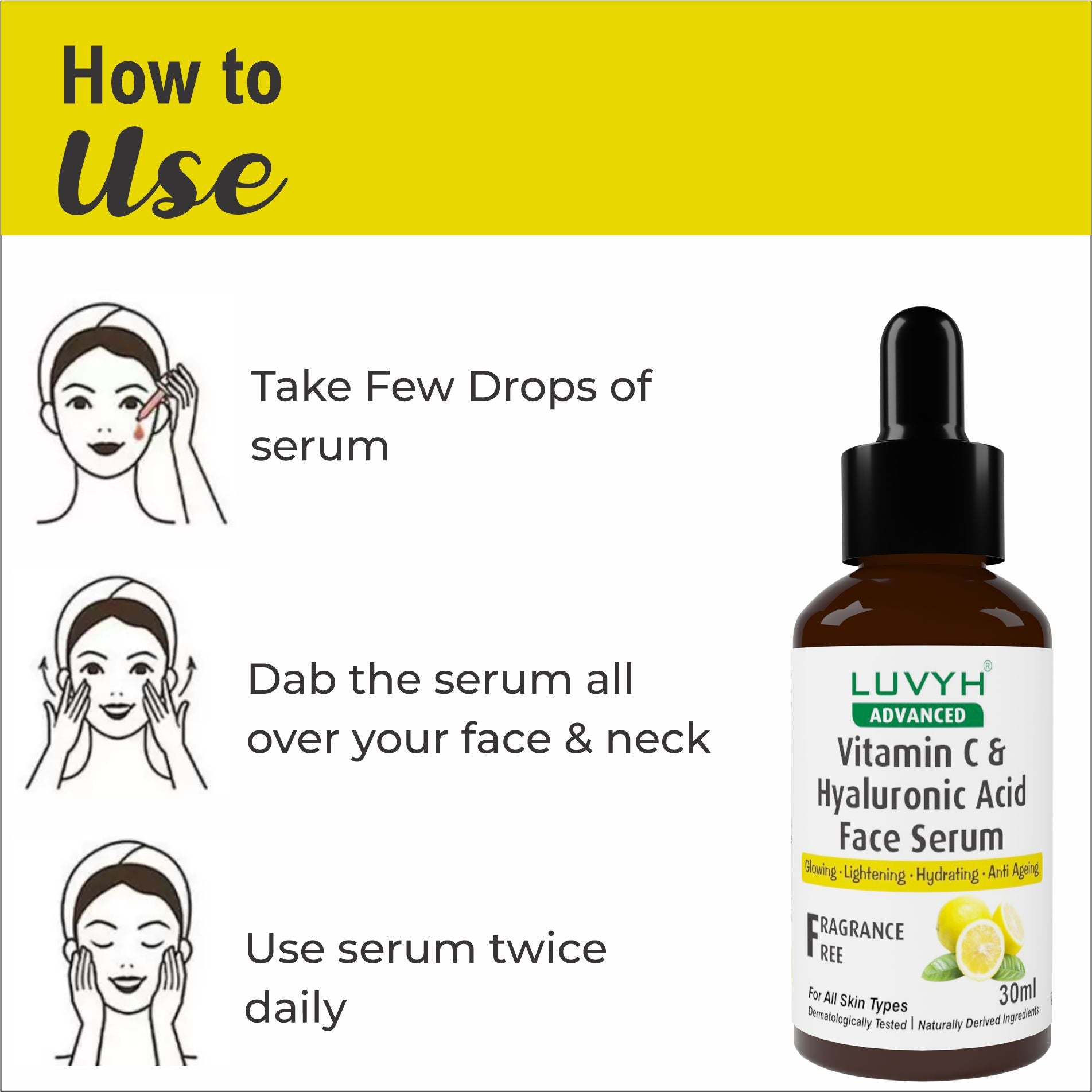 How to use  Vitamin C & Hyaluronic Acid Face Serum