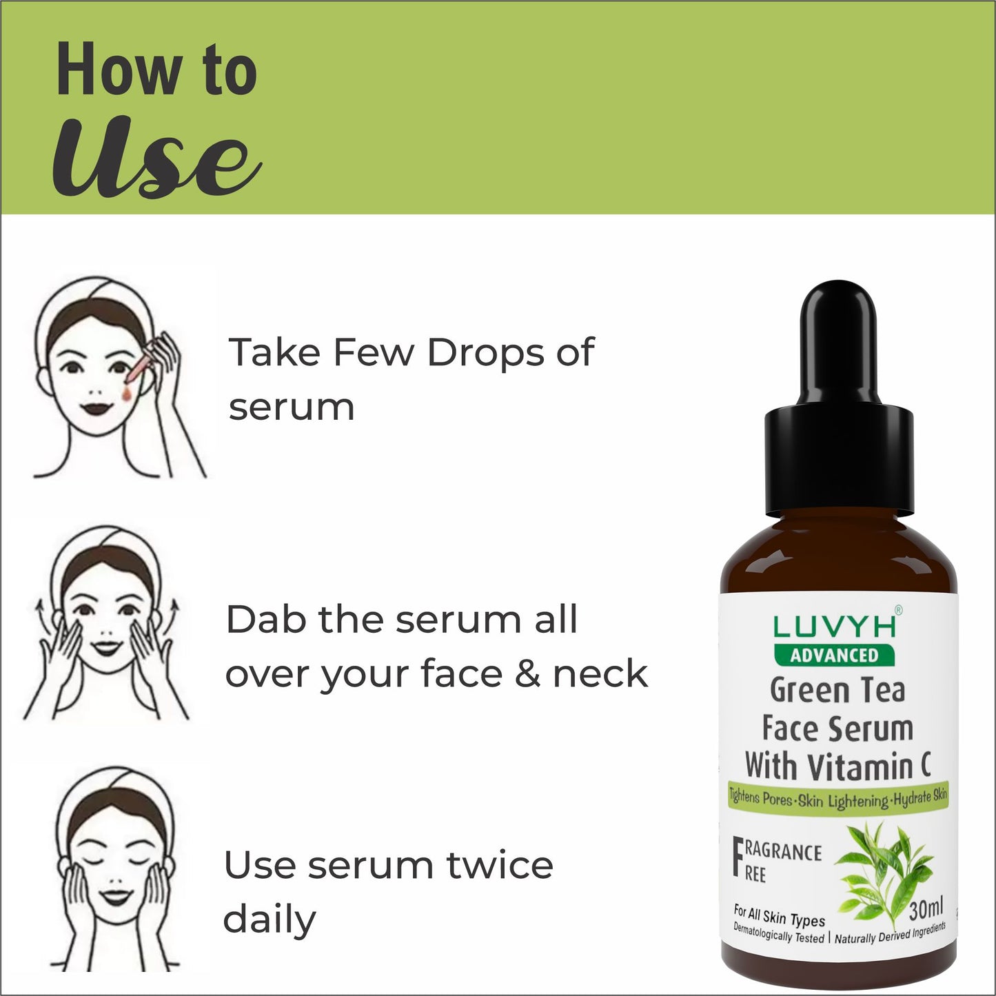 How to use Green Tea Face Serum With Vitamin C
