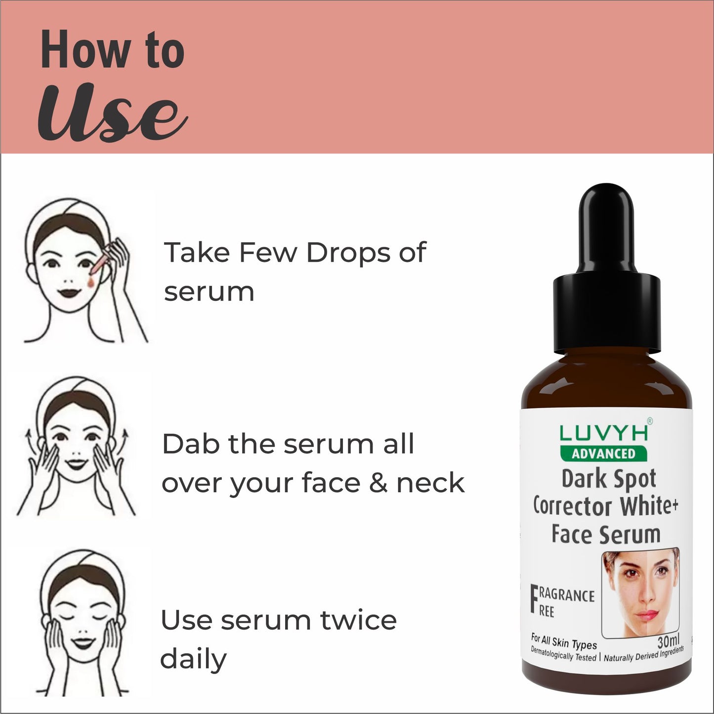 How to use  Dark Spot Corrector White+ Face  Serum