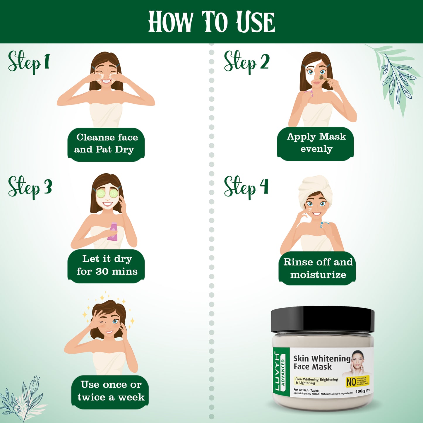 How to use of Skin Whitening Face Mask