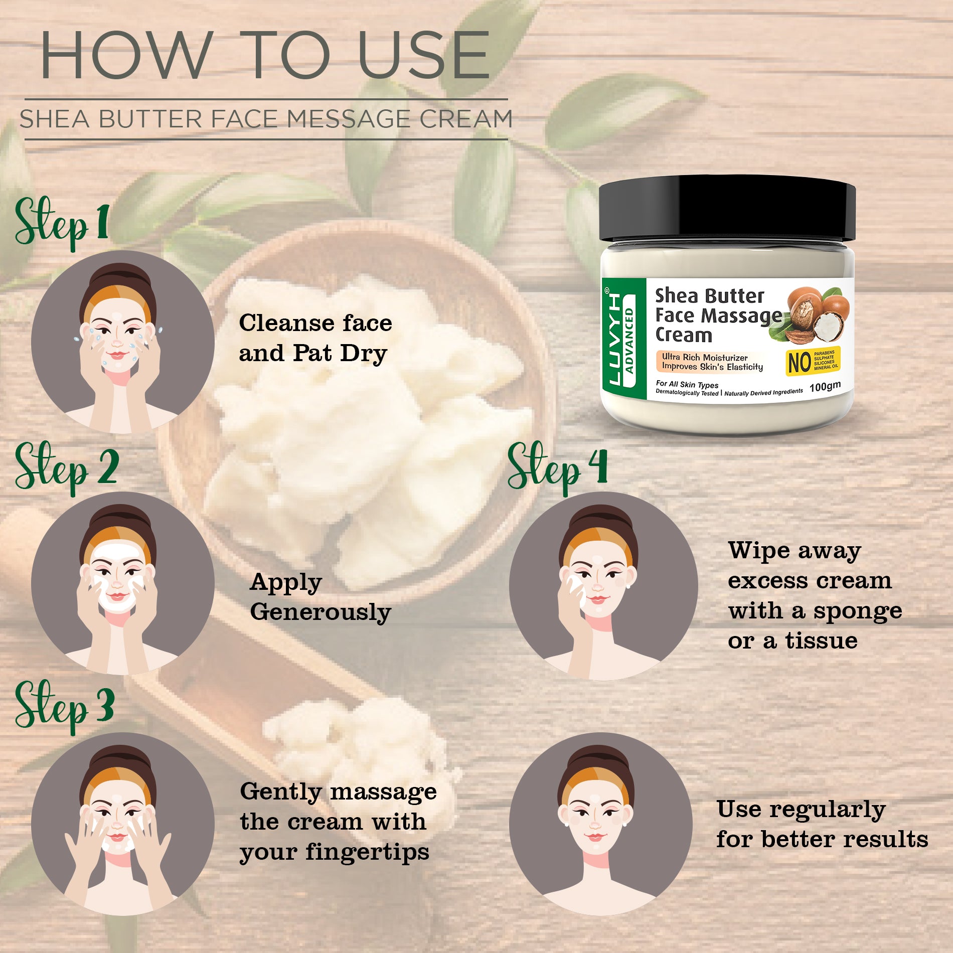 How to use of Shea Butter Face Massage Cream