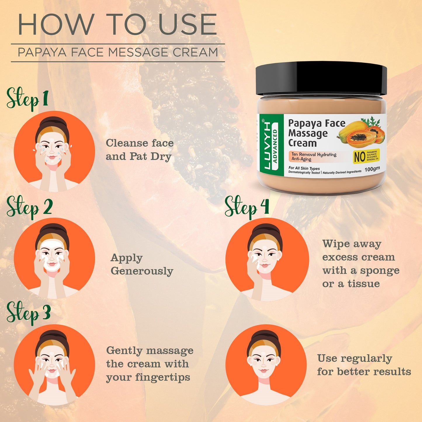 How to use of Papaya Face Massage Cream