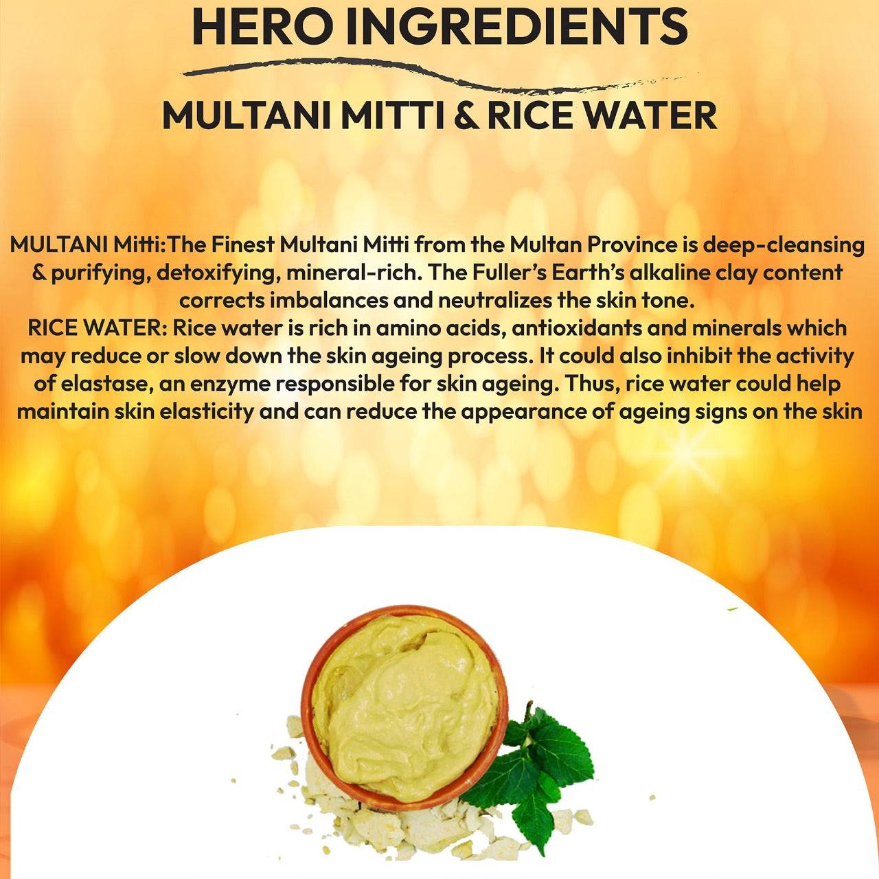 Ingredients Of  Multani Mitti & Rice Water Scrub