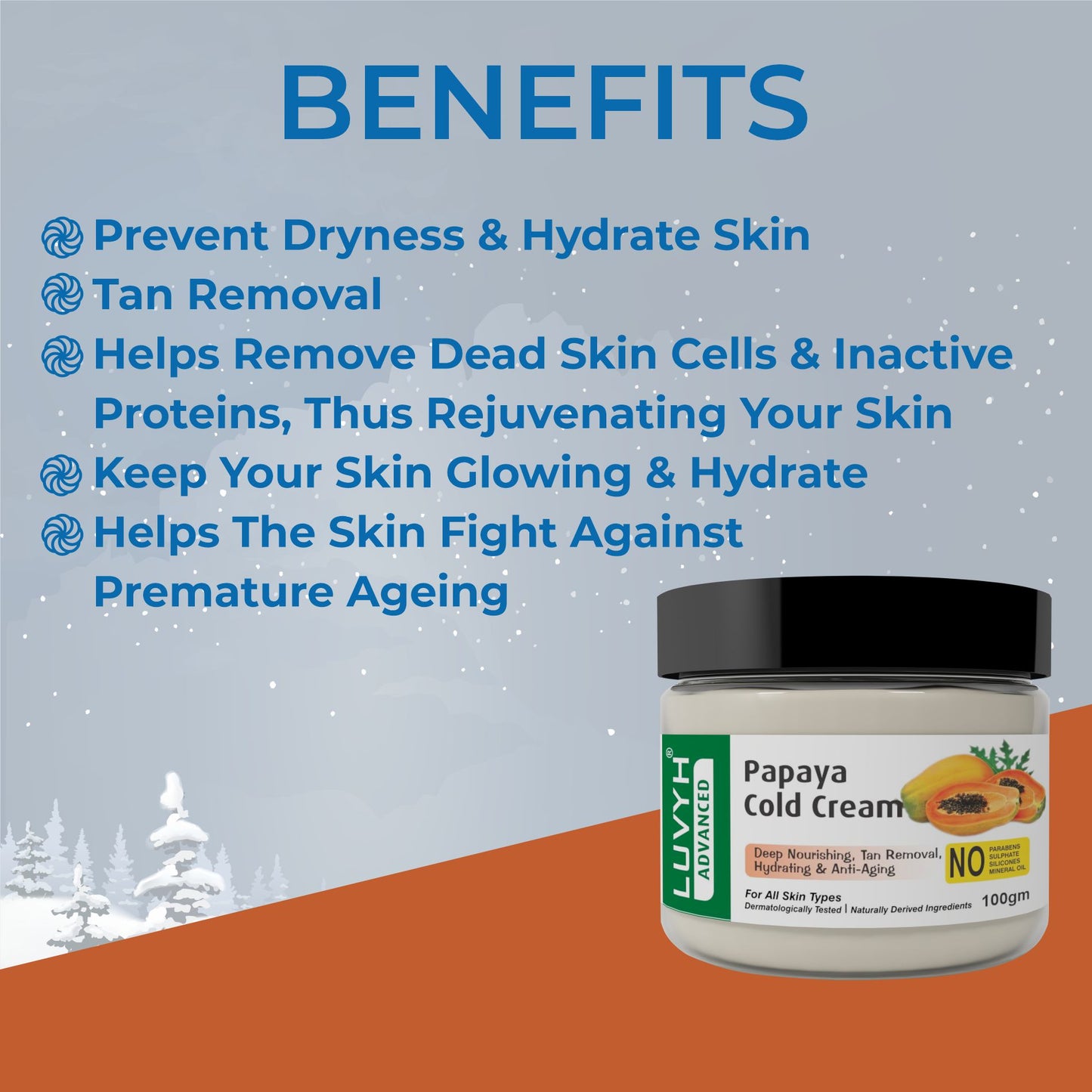 Benefits of Papaya Cold Cream 