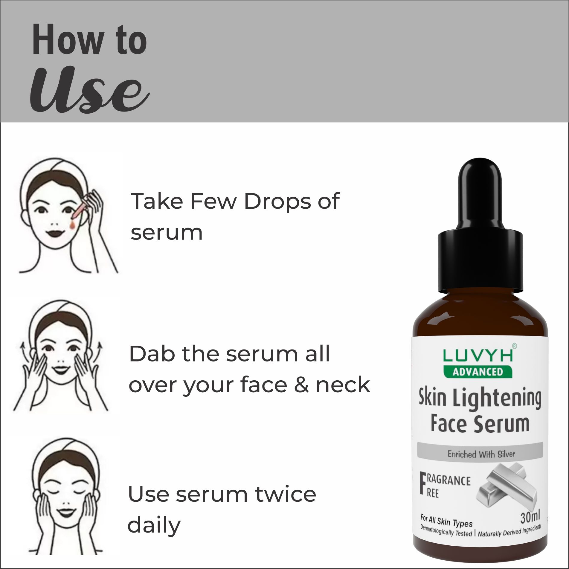 How to use Skin Lightening Face Serum enriched with Silver 