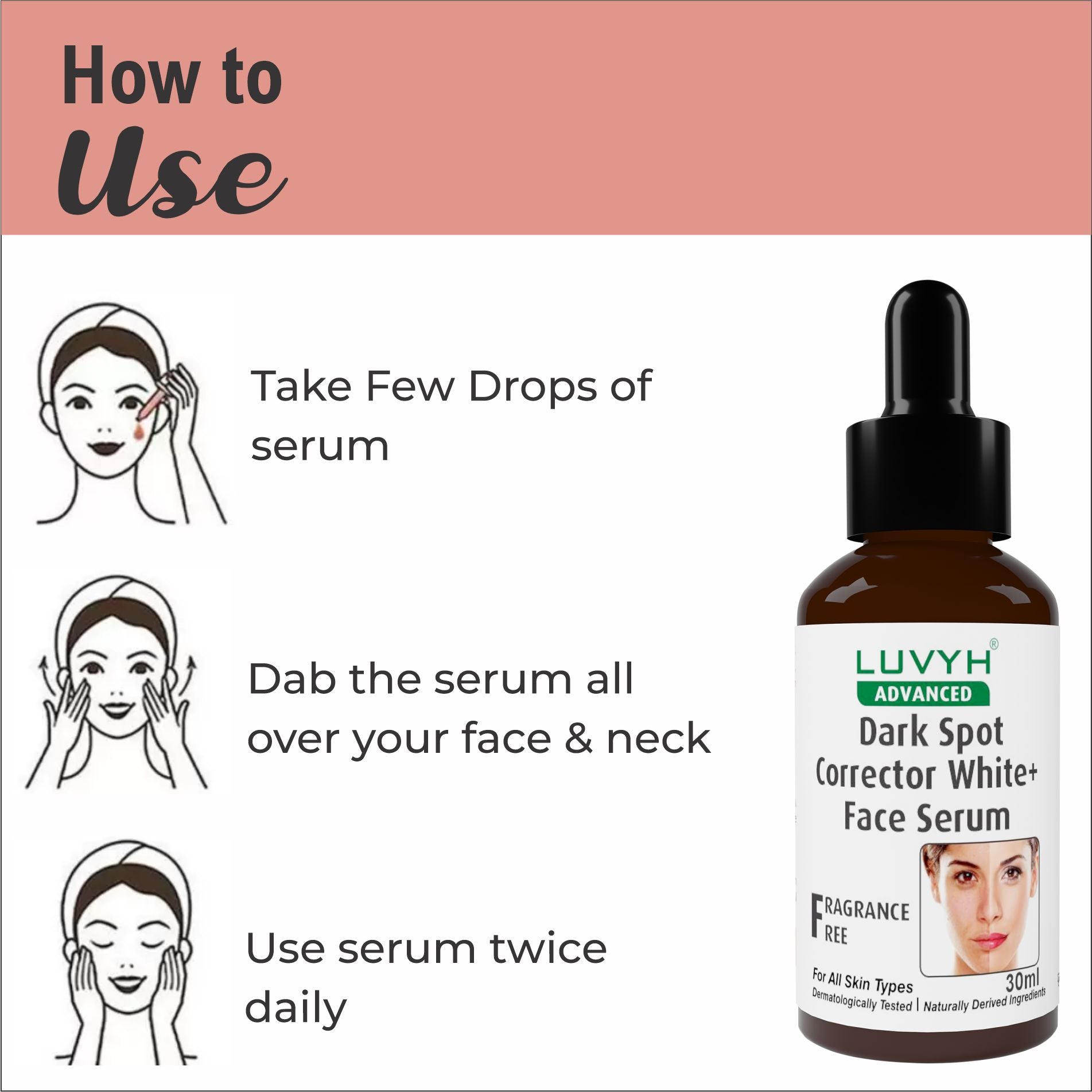How to use  Dark Spot Corrector White+ Face  Serum