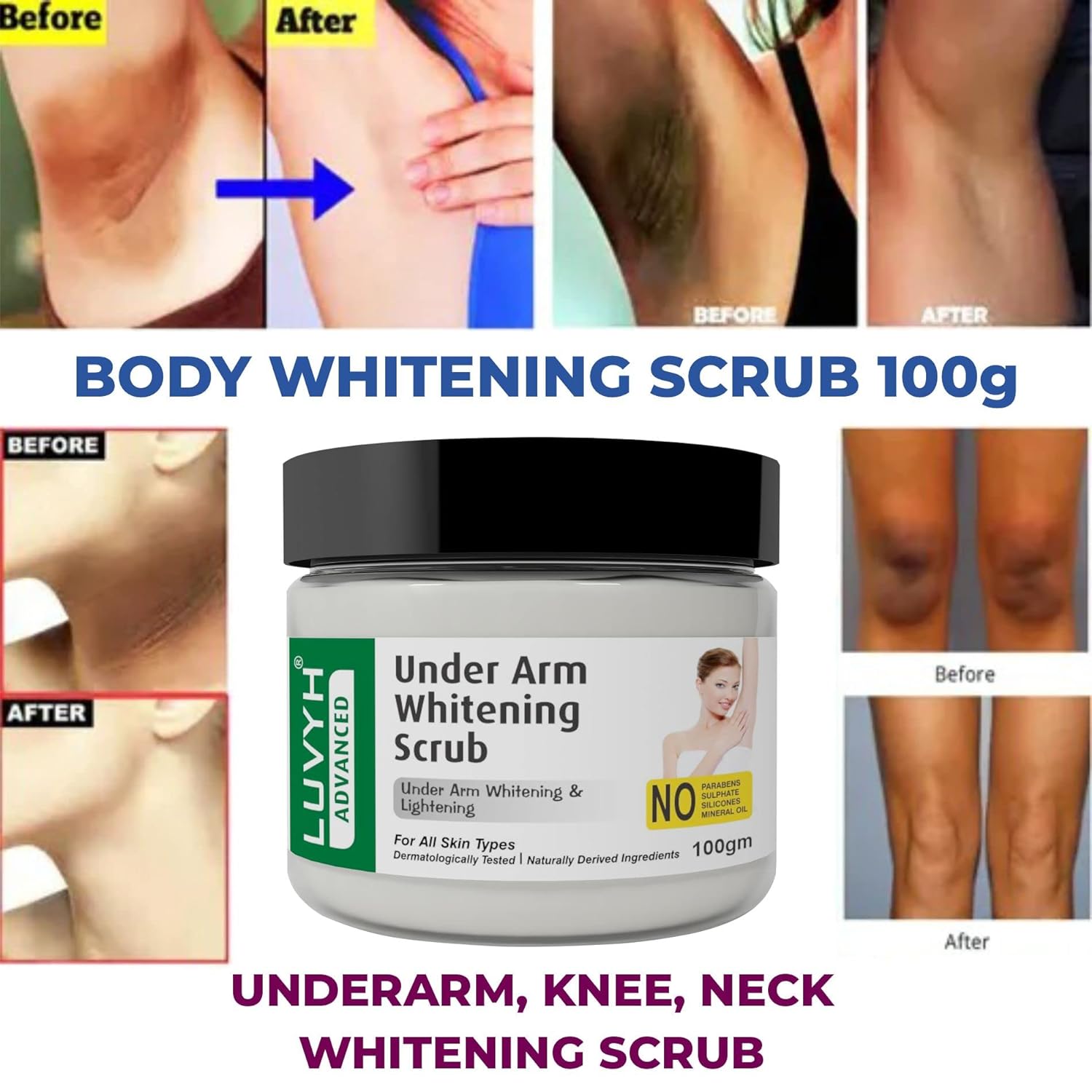 Before & After Results Under Arm Whitening Scrub 