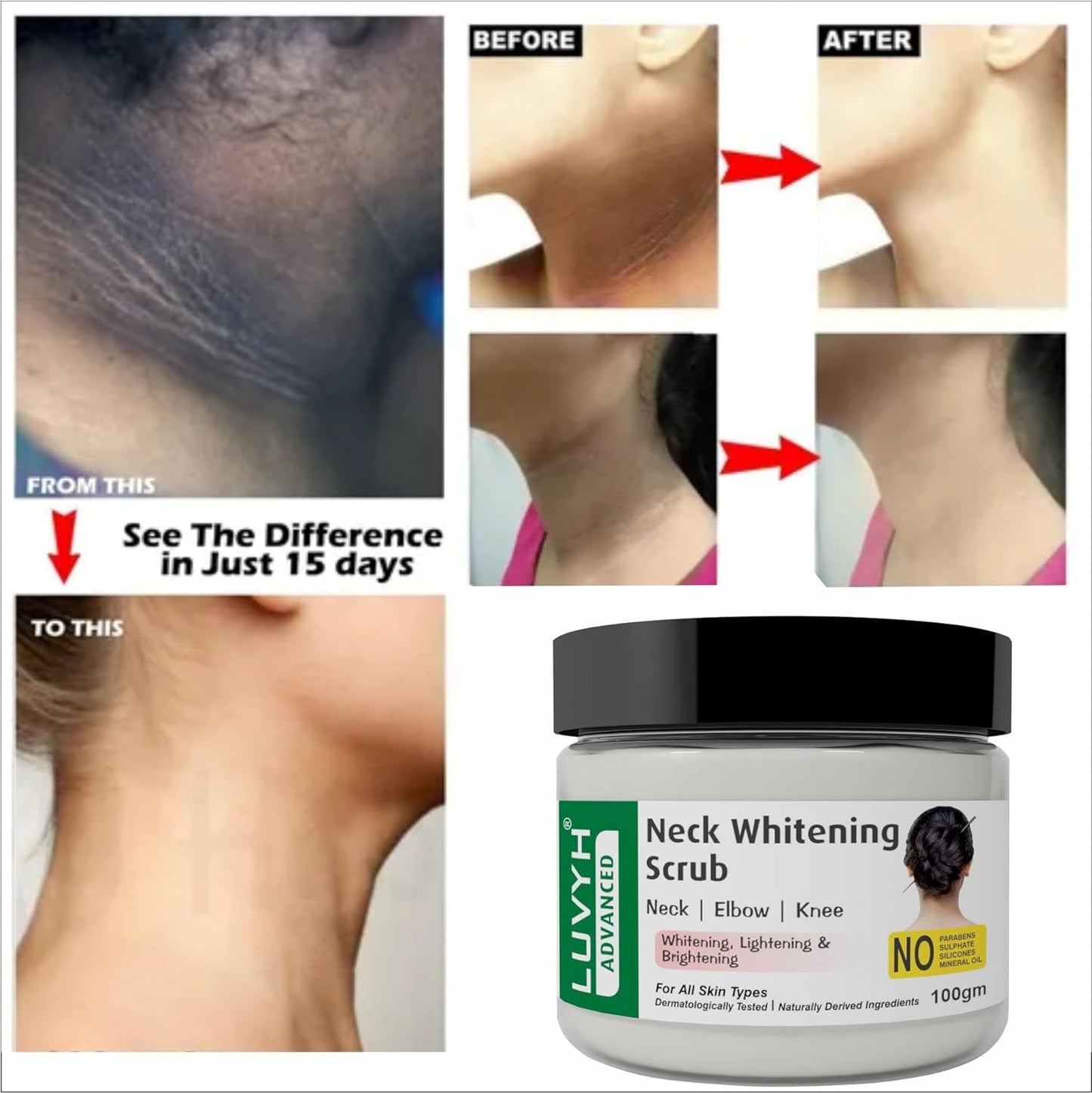 Before & After use results of Neck Whitening Scrub  